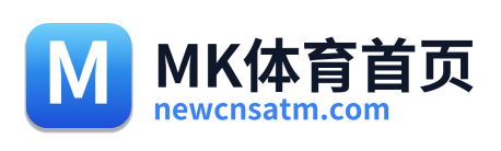 MK体育首页
